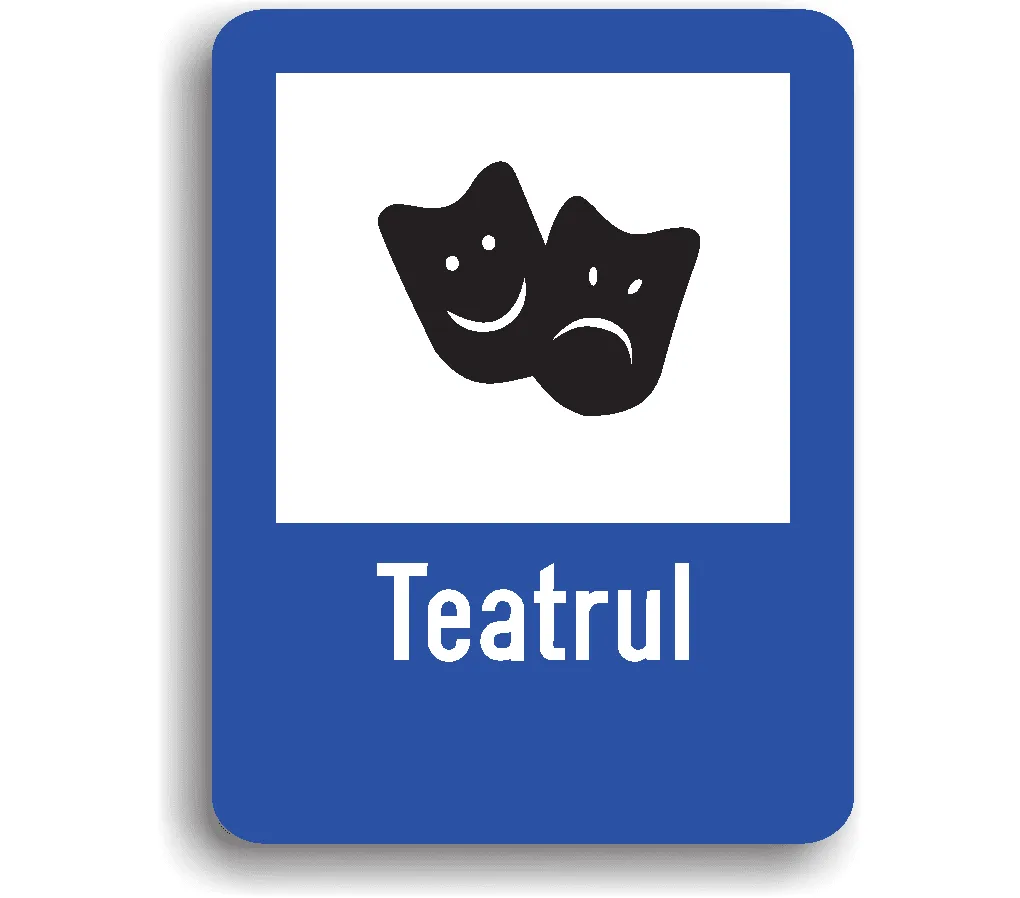 Teatru, indicatoare rutiere