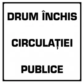P33 - Drum închis circulaţiei publice (60x60 cm – CLASA I)
