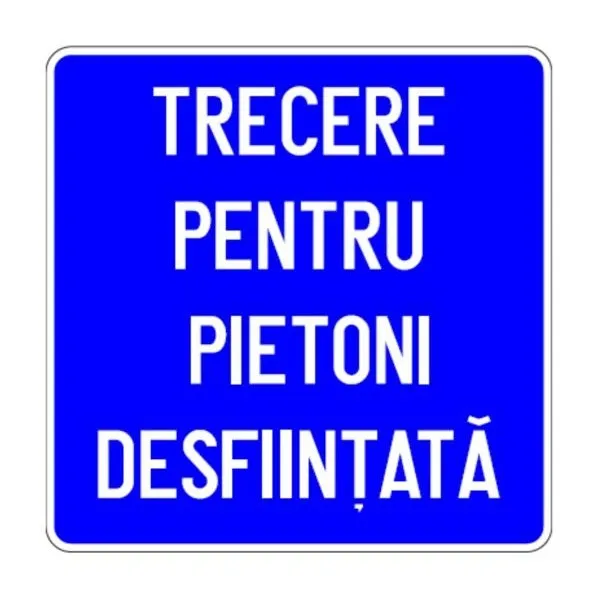 G77 - Trecere pentru pietoni desfiinţată (60x60 cm - CLASA I)