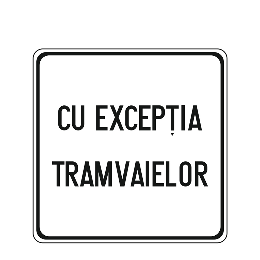 P18 - Exceptarea unor categorii de vehicule de la semnificaţia indicatorului (60x60 cm - CLASA I)