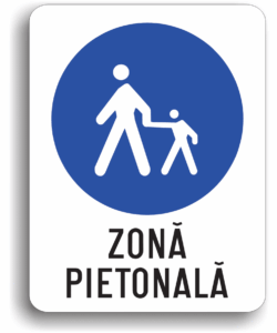 Zonă pietonală, indicatoare rutiere